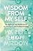 Wisdom From My Self: Medita...