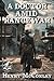 A Doctor Amid Range War: A ...