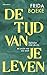 De tijd van je leven