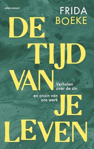 De tijd van je leven (Kindle Edition)