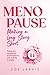 Menopause Making a Long Story Short by Zoe Jarvis