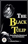 The Black Tulip: ...