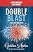 Double Blast (Davis Way Cri...