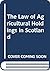 The Law of Agricultural Hol...