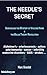 THE NEEDLE'S SECRET: UNRAVE...