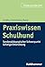 Praxiswissen Schulhund: Son...