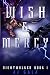 Nightwalker: Wish & Mercy