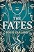 The Fates