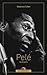 Pelé: Die Biografie