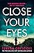 Close Your Eyes
