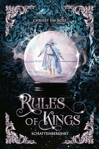 Rules of Kings: Schattenberührt (German Edition)