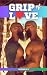 Grip of Love by Anthony R