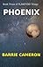 PHOENIX by BARRIE CAMERON