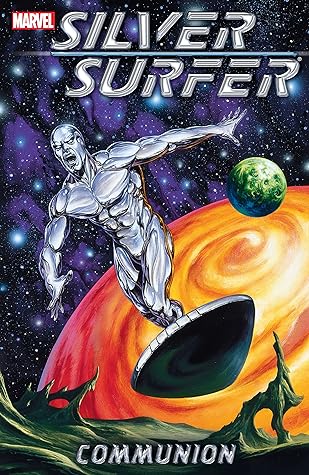 Silver Surfer, Vol. 1: Communion