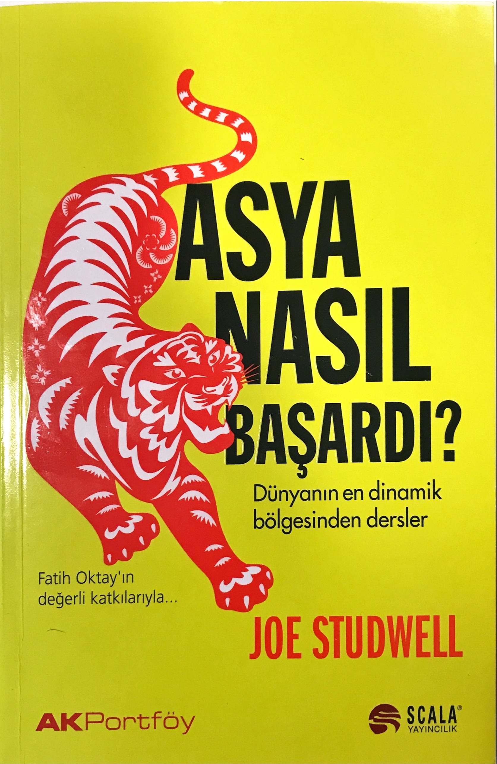 Asya Nasıl Başardı?