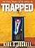 Trapped (The Nigel Logan Action Series Book 8)