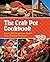 The Crab Pot Cookbook: Boat...