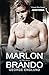 Marlon Brando in Private - ...