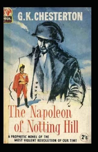 The Napoleon of Notting Hill