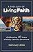 A Treasury of Living Faith by Creative Communications for...