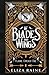 Of Blades and Wings: A Brides of Mist and Fae Novel (Flame Cursed Fae)