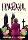 Den siste festen by Kristine S. Henningsen