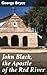 John Black, the Apostle of ...
