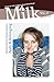 Milk art journal, Vol. 2 by Katherine Oktober Matthews