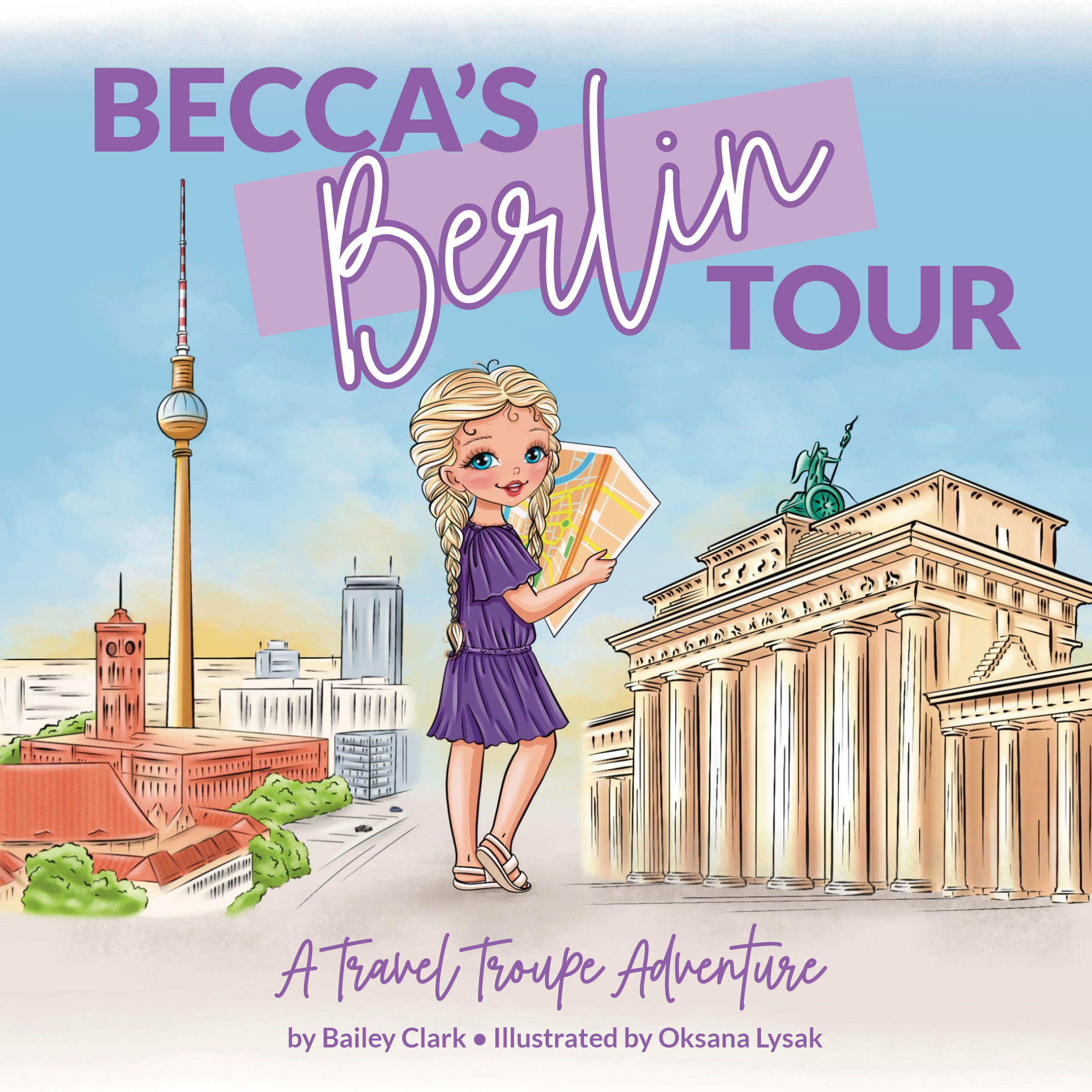 Becca's Berlin Tour: A Travel Troupe Adventure