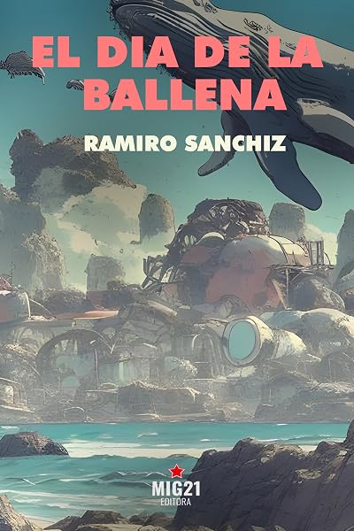 Portada de El día de la ballena, de Ramiro Sanchiz