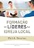 Formação de líderes na igre...