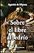 Sobre el libre albedrío by Agustín de Hipona