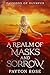 A Realm of Masks and Sorrow (Passions of Olympus #1)