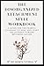 The Disorganized Attachment Style Workbook: A Guide for the Fearful Avoidant to Heal and Start the Journey Toward Becoming Secure with 22 Exercises (The Bonsai Series)