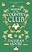 MURDER AT THE COUNTRY CLUB by Tallulah Moore