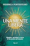 Una mente libera:...