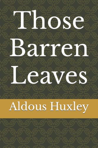Those Barren Leaves