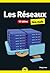 Les Réseaux pour les Nuls p...