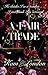 A Fair Trade by Kam London