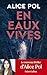 En eaux vives (French Edition)