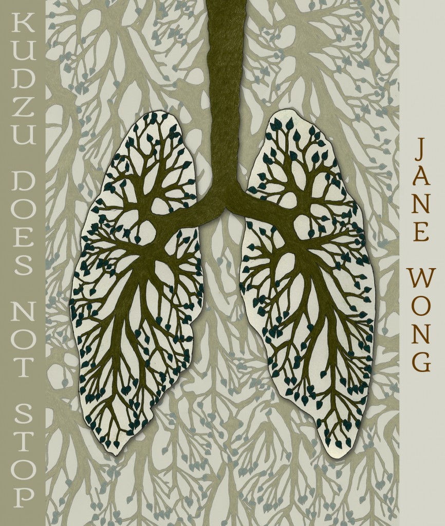 Kudzu Does Not Stop (Organic Weapon Arts Chapbook Series)