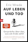 Auf Leben und Tod...