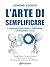 L'arte di semplificare