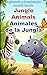 Jungle Animals / Animales de la Jungla by Daniel Echeverria