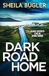 Dark Road Home