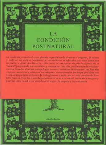 La condición postnatural (Paperback)