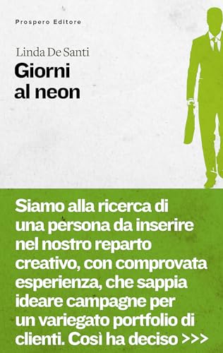 Giorni al neon (Inchiostri) (Italian Edition)