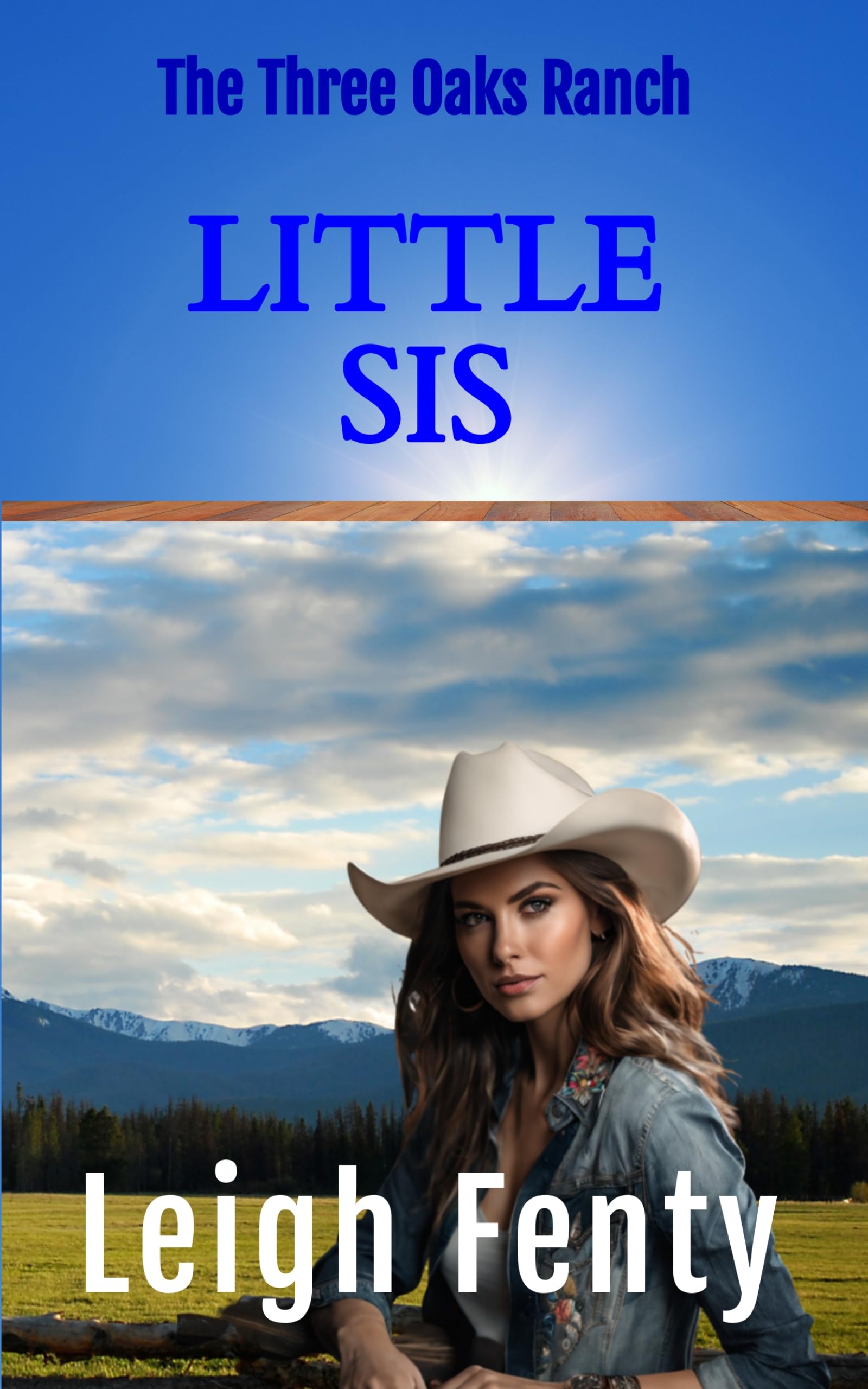 LIttle Sis: Three Oaks Ranch (Kindle Edition)