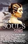 The Soul's Song: A Diesel War Novella