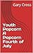 Youth Popcorn A Popcorn Fou...